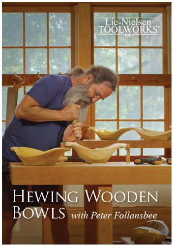 Hewing Wooden Bowls with Peter Follansbee