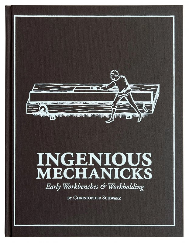 Lost Art Press Ingenious Mechanicks