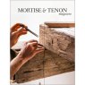 Mortise & Tenon Magazine Mortise & Tenon Magazine - Issue 16