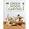 Green Wood Carving