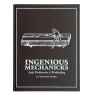 Lost Art Press Ingenious Mechanicks